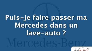 Puis-je faire passer ma Mercedes dans un lave-auto ?